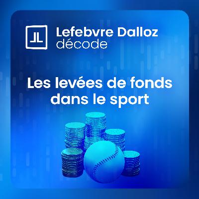 Les levées de fonds dans le sport Les levées de fonds dans le sport
