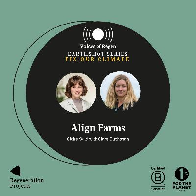 Earthshot Series: Align Farms' regenerative study
