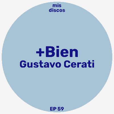 +Bien - Gustavo Cerati