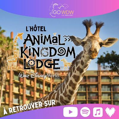 Pourquoi choisir l'hôtel Animal Kingdom Lodge à Walt Disney World ? Pourquoi choisir l'hôtel Animal Kingdom Lodge à Walt Disney World ?