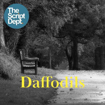 Daffodils | Personal Drama Daffodils | Personal Drama