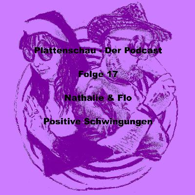 Folge 17 - Positive Schwingungen