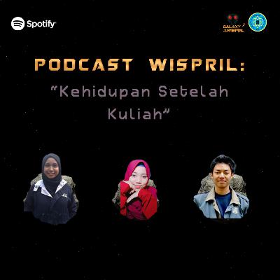 Kehidupan Setelah Kuliah