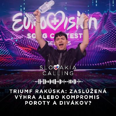 #33 Triumf Rakúska: zaslúžená výhra alebo kompromis poroty a divákov?