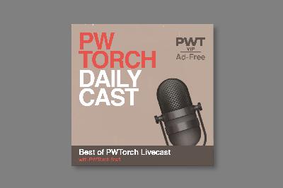 PWTorch Dailycast – Best of PWTorch Livecast (AD-FREE): 5 Yrs Ago – McMahon & Soucek discuss AEW Dynamite’s 1st Anniversary show, WWE Draft, how COVID was affecting pro wrestling, more (82 min.)