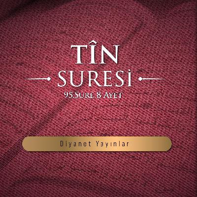 Tîn suresi