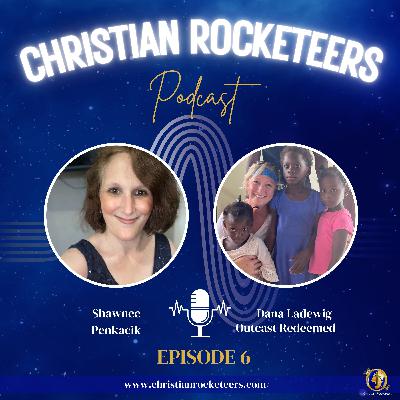 Outcast Redeemed - A Mission of Hope - Dana Ladewig