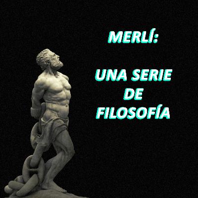 Merlí: Una serie de Filosofía