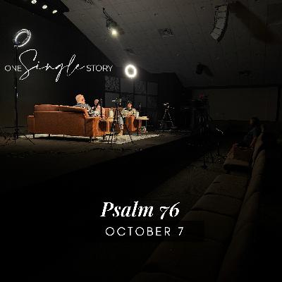 God's Role in Warfare | Psalm 76 | October 7, 2025