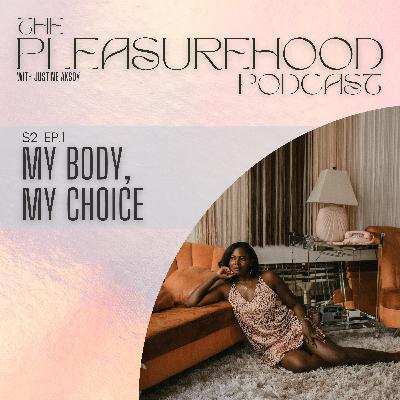 My Body, My Choice