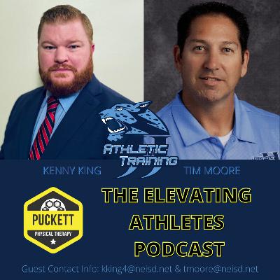 Ep 13 Tim Moore and Kenny King - Johnson High School Athletic Trainers
