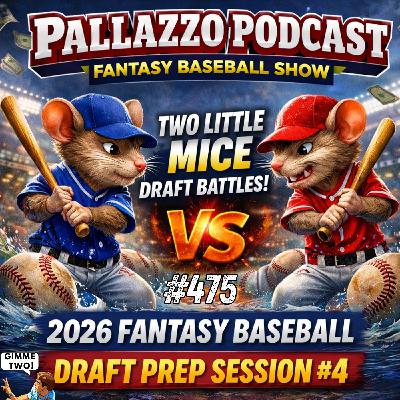 2026 Fantasy Baseball Draft Prep: Session #4 | February 25th, 2026
