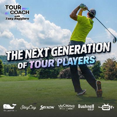 Building Tour-Level Players: Training, Development, and Culture | Tour Coach Podcast