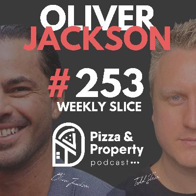 Weekly Slice 253: Top 5 Value-Add Locations Under $550k! - with Oliver Jackson & Todd Sloan