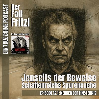 Der Fall Fritzl - Teil 1