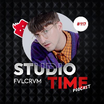 FVLCRVM ve Studiotime #117: „Zásadně nepoužívám Splice, radši sampluju sám sebe."