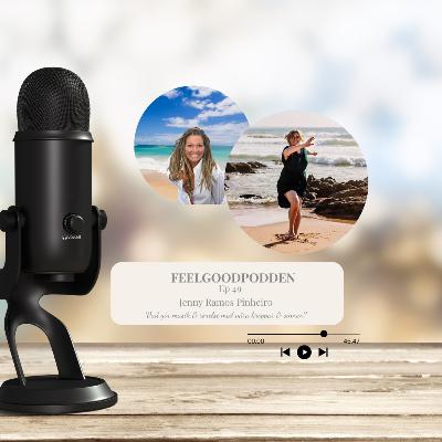 Ep 49 - Vad gör musik & rörelse med våra kroppar & sinnen med Jenny Ramos Pinheiro