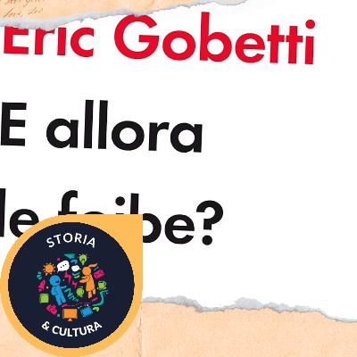 E allora le foibe? - Eric Gobetti [Riassunto]