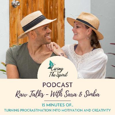 15 minutes of… Turning Procrastination Into Motivation And Creativity 15 minutes of… Turning Procrastination Into Motivation And Creativity