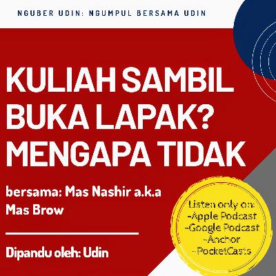 Kuliah sambil Buka lapak? Mengapa tidak