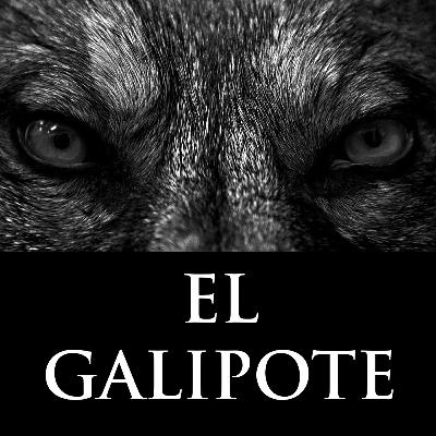 EP07 - El Galipote EP07 - El Galipote