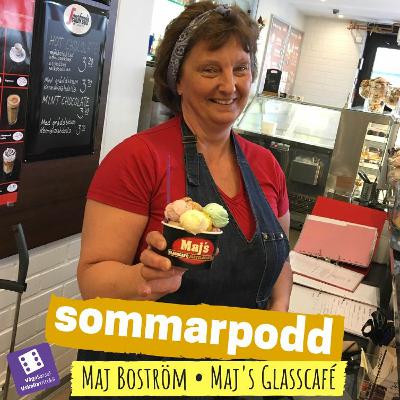 "Glass kan man äta både inom- och utomhus" Maj Boström, Maj's Glasscafé