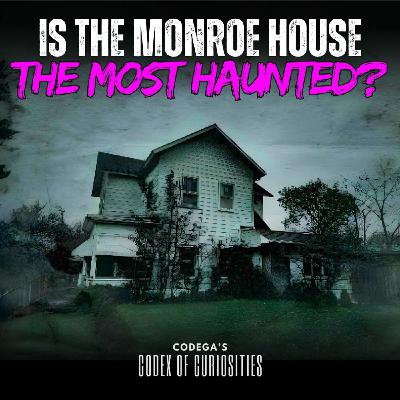 Evil Secrets Unearthed at the Monroe House with Matt Benton & Joe Vitale
