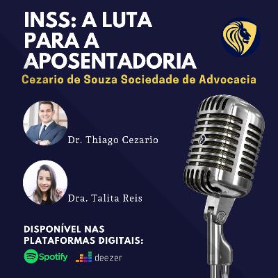 INSS: a luta para aposentadoria