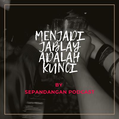 Eps 15 - Kesana Kemari Tanpa Lelaki