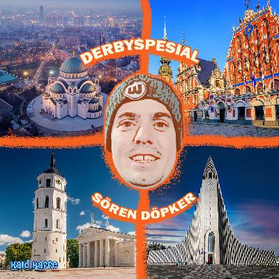 Episode 74 - Derbyspesial med Sören Döpker