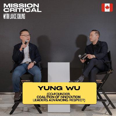 Yung Wu (Co-founder, CILAR): Seizing Opportunity in a Time of Turbulence