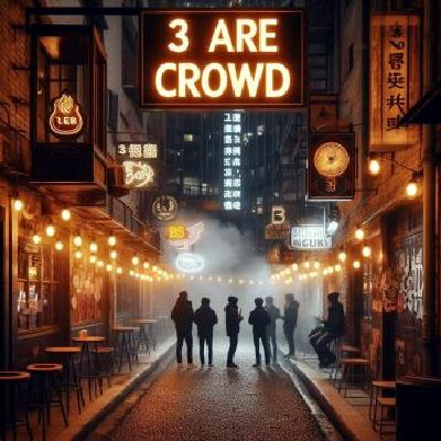 290 - JUST ROCK " Three Are Not A Crowd "