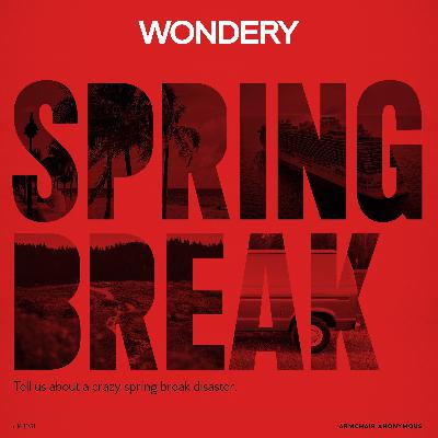 Armchair Anonymous: Spring Break