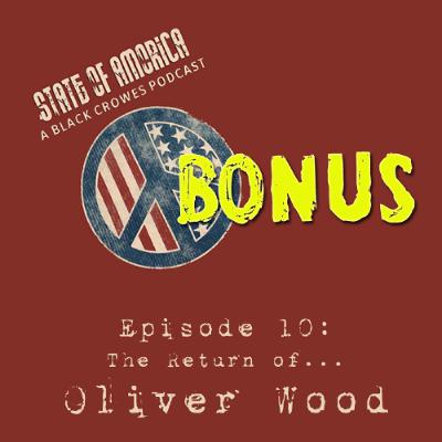 Bonus Episode 10: The Return of Oliver Wood