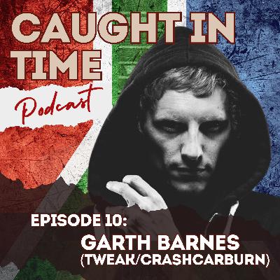 Garth Barnes (Tweak/CrashCarBurn)