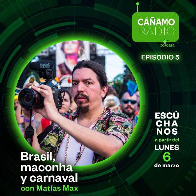 “Brasil Maconha y Carnaval”