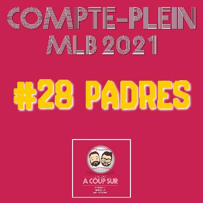 Saison 2021 - San Diego Padres - Compte Plein
