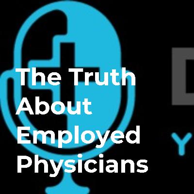 Ep. 012 | Truth - Young MD Conversations - The Doctor's Life