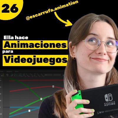 CÓMO EMPEZAR en la ANIMACIÓN 3D Ft. @Escarrufa Animation - 26 CÓMO EMPEZAR en la ANIMACIÓN 3D Ft. @Escarrufa Animation - 26