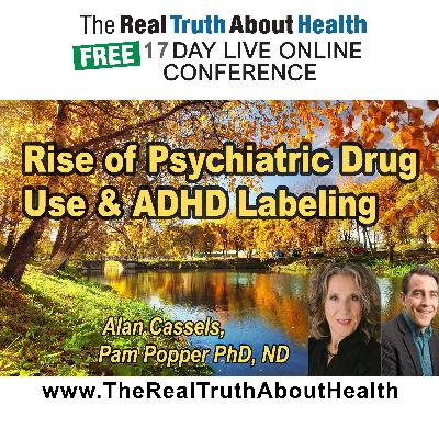 The rise of psychiatric drug use and ADHD labeling