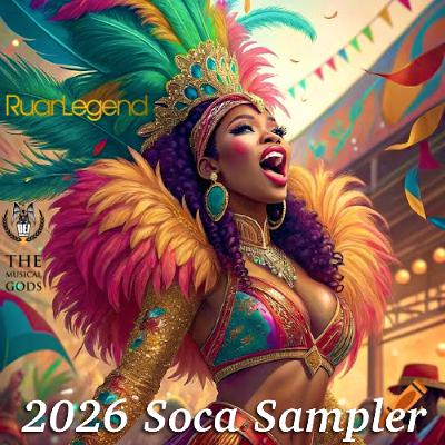 2026 Soca Sampler #MixTapeMonday Week 337 2026 Soca Sampler #MixTapeMonday Week 337