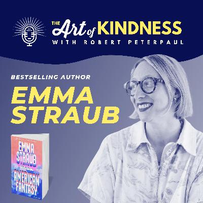 NYT Bestselling Author Emma Straub on New Book American Fantasy, Boy Bands & Kindness of Nostalgia NYT Bestselling Author Emma Straub on New Book American Fantasy, Boy Bands & Kindness of Nostalgia