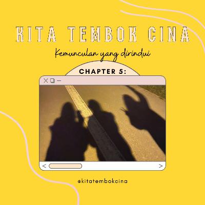 CHAPTER 5: KEMUNCULAN YANG DIRINDUI