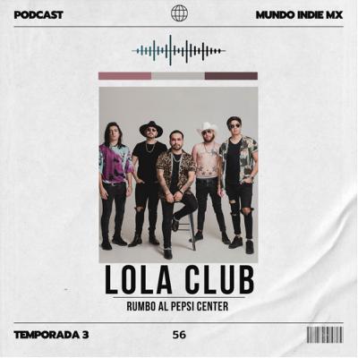 56 | LOLA CLUB 56 | LOLA CLUB