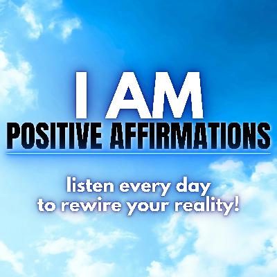 Positive Affirmations to Change Your Life | Confidence, Gratitude, Self Love, Success
