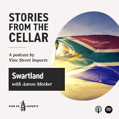 Swartland: The Dynamic Evolution of South Africa's New Wave Wine Region