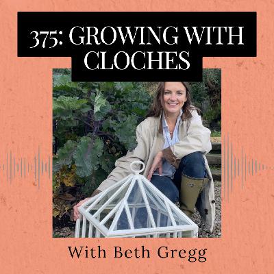 Growing with Cloches