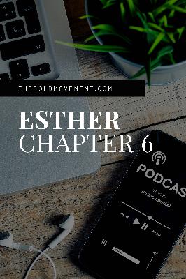 Esther || Episode 6