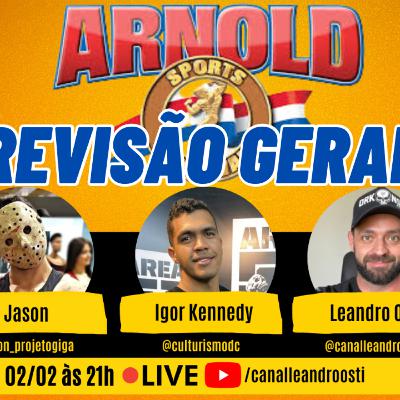 REVISÃO GERAL ARNOLD CLASSIC 2023