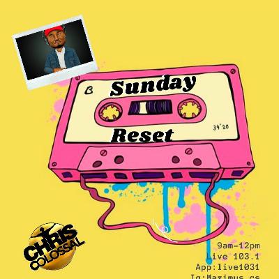 Sunday Reset 5/17/20